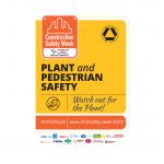 Construction Safety Week 2020 Plant and Pedestrian Safety